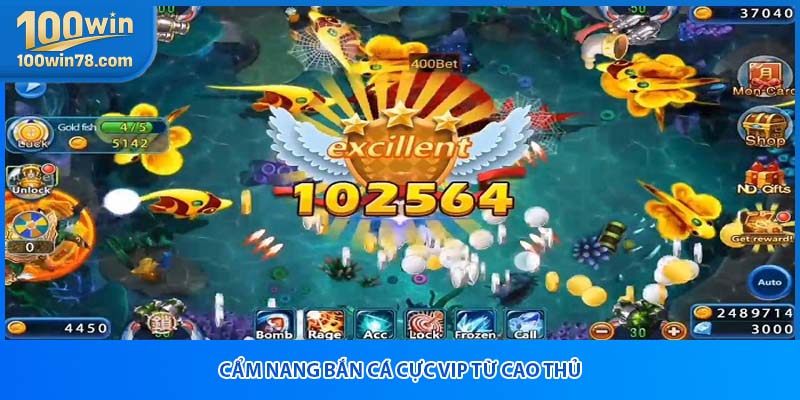 Cẩm nang bắn cá cực vip từ cao thủ