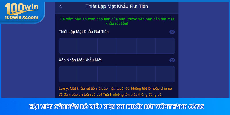 Hội viên cần nắm rõ điều kiện khi muốn rút vốn thành công